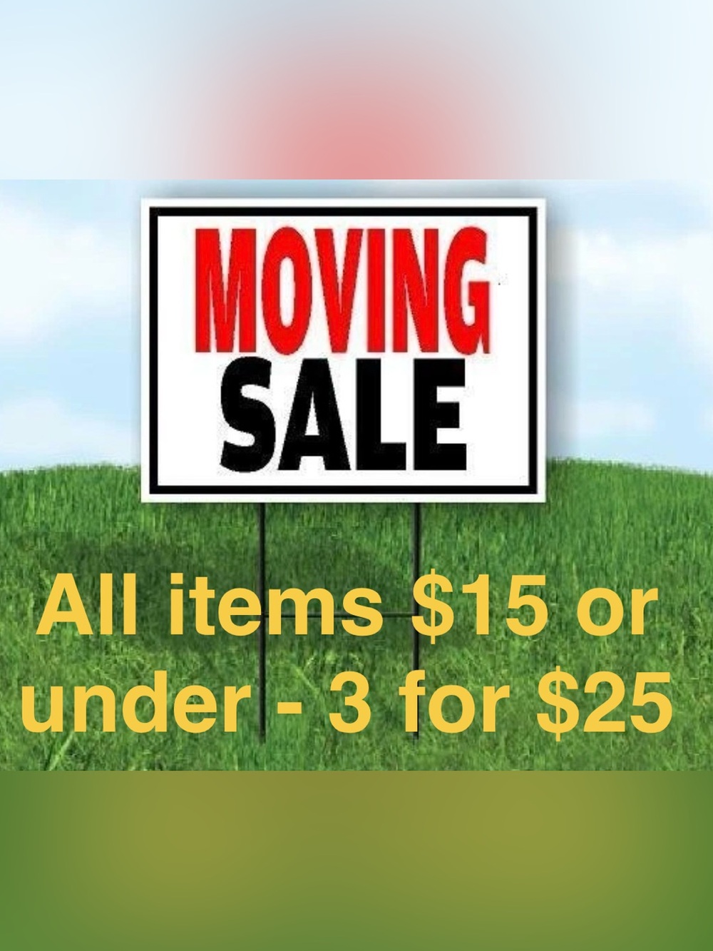 $3 for $25 moving sake!